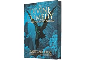 Dante's The Divine Comedy - Inferno, Purgatorio, Paradiso: Illustrated by Gustave Doré (Arcturus Epic Classics)