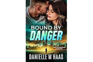 Bound by Danger