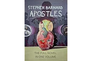 APOSTLES: The Full Novel in One Volume