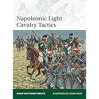 Napoleonic Light Cavalry Tactics (Elite Book 196) book cover Napoleonic Light Cavalry Tactics (Elite Book 196) book cover