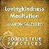 Lovingkindness Meditation