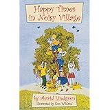 Happy Times in Noisy Village