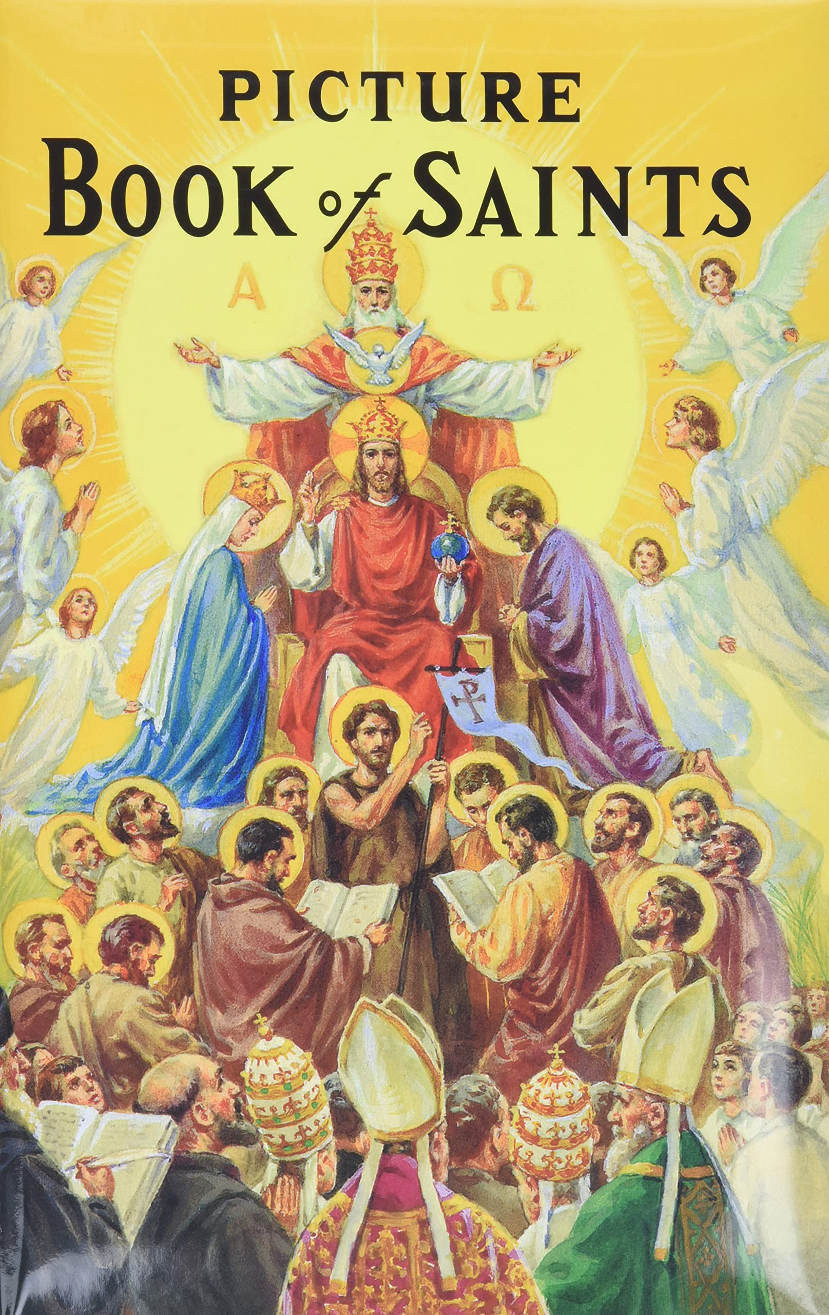 Picture Book of Saints: Illustrated Lives of the Saints for Young and Old