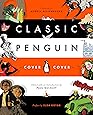 Classic Penguin: Cover to Cover: Amazon.it: Paul Buckley, Audrey