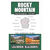 Rocky Mountain National Park: The Complete Guide: (Color Travel Guide)