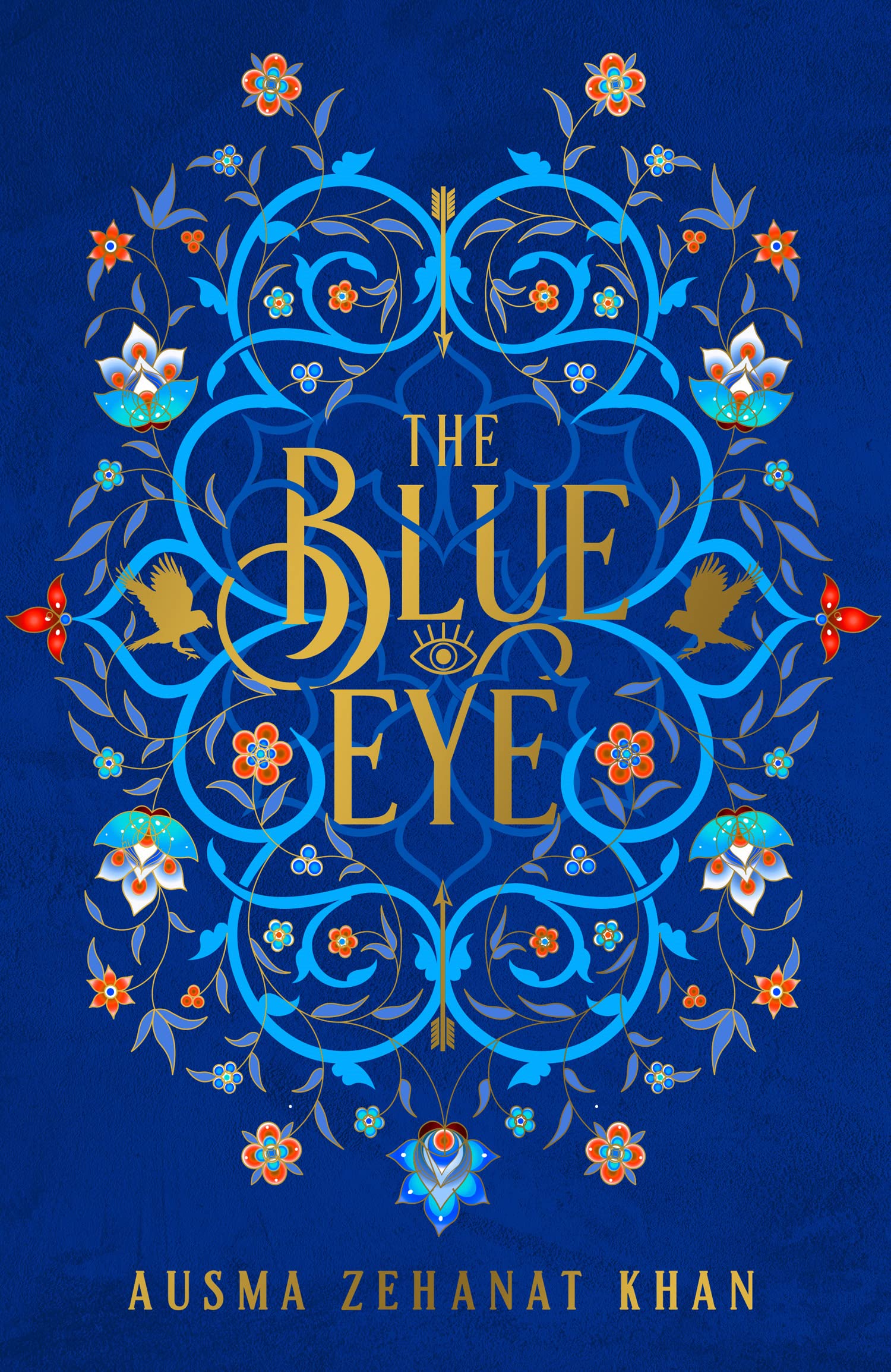 The Blue Eye: A Gripping Epic Fantasy Adventure of Magic and Resistance: Book 3 (The Khorasan Archives)