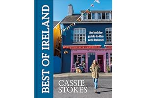 Best of Ireland: An Insider Guide to the Real Ireland