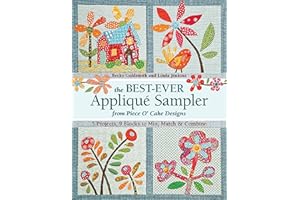 The Best-Ever Applique Sampler from Piece O' Cake Designs