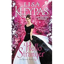Hello Stranger: The Ravenels, Book 4 : Kleypas, Lisa: Amazon.ca: Books