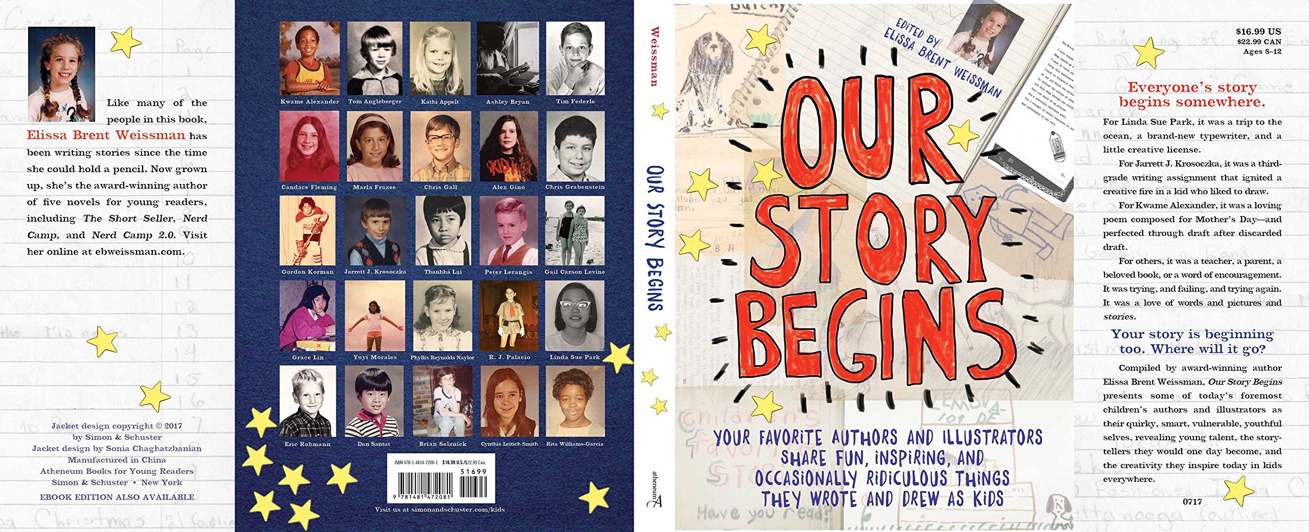 Our Story Begins: Children&'S Authors And Illustrators Share Fun, Inspiring, And (9781481472081)