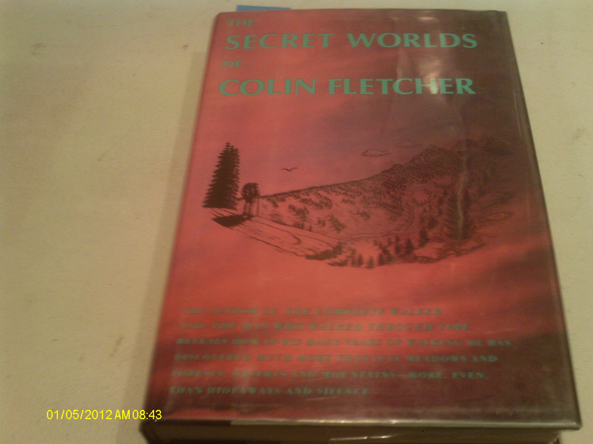 The Secret Worlds Of Colin Fletcher Amazoncouk Colin - 