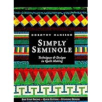 Basic Seminole Patchwork: Bradkin, Cheryl G.; Pederson, Joan