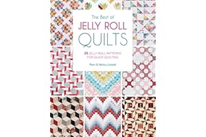 The Best of Jelly Roll Quilts: 25 jelly roll patterns for quick quilting