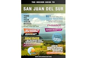 The Insider Guide to San Juan del Sur, Nicaragua: How to Discover Off the Beaten Track Beaches, Get Discounts at Local Busine