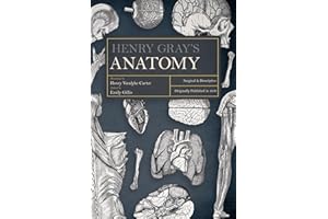 Henry Gray's Anatomy: Descriptive and Surgical