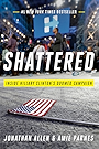 Shattered: Inside Hillary Clinton's Doomed Campaign