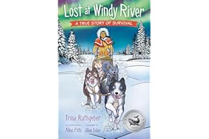 Lost at Windy River: A True Story of Survival
