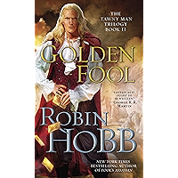 Golden Fool: The Tawny Man Trilogy Book 2 book cover Golden Fool: The Tawny Man Trilogy Book 2 book cover