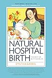 Natural Hospital Birth: The Best of Both Worlds
