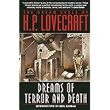 The Dream Cycle of H. P. Lovecraft: Dreams of Terror and Death