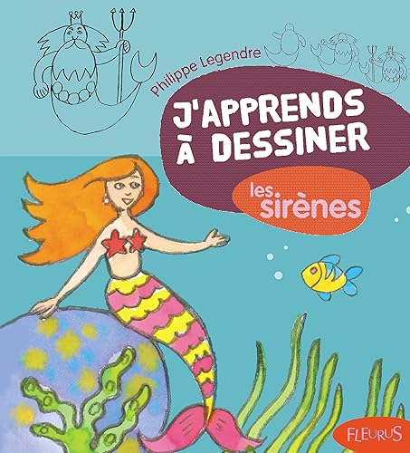 Download J'apprends à dessiner les sirènes PDF