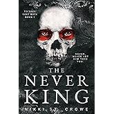The Never King (Vicious Lost Boys, 1): A Peter Pan Dark Romance