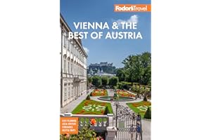 Fodor's Vienna & the Best of Austria: with Salzburg & Skiing in the Alps (Full-color Travel Guide)