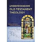 Understanding Old Testament Theology: Mapping the Terrain of Recent Approaches