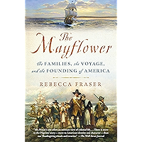 The Mayflower: The Families, the Voyage, and the Founding of America book cover