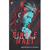 Single Malt (Agents Irish and Whiskey Book 1)