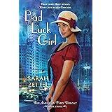 Bad Luck Girl: The American Fairy Trilogy Book 3