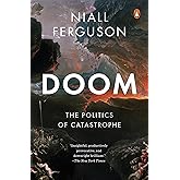 Doom: The Politics of Catastrophe