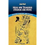 Noli Me Tángere (Touch Me Not) (Dover Thrift Editions: Classic Novels)