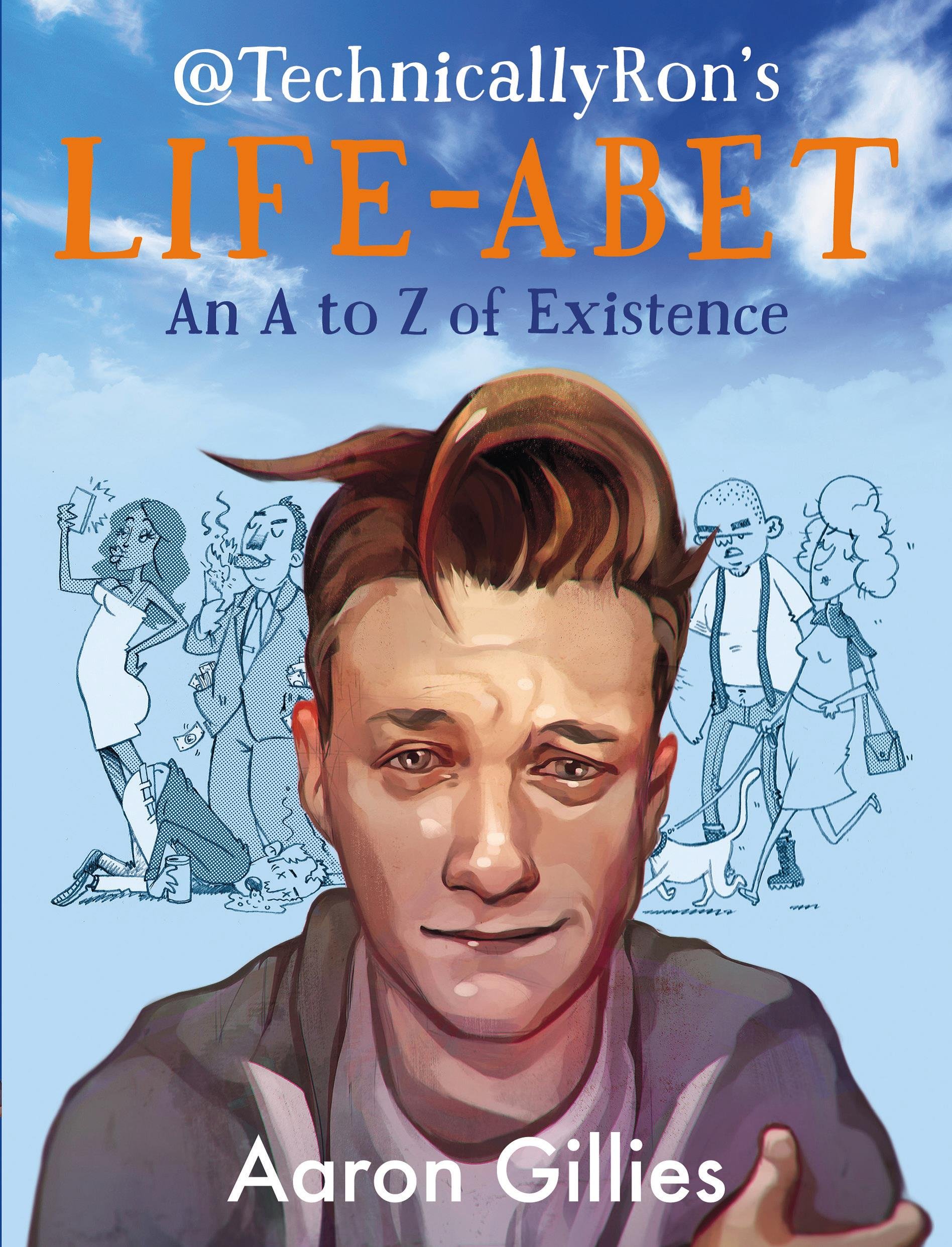 Lifeabet An A Z Of Modern Existence Amazoncouk Aaron Gillies Lifeabet An A Z Of Modern Existence Amazoncouk Aaron Gillies