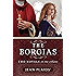 The Borgias: Two Novels in One Volume