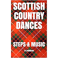 SCOTTISH COUNTRY DANCES: STEPS & MUSIC book cover SCOTTISH COUNTRY DANCES: STEPS & MUSIC book cover