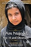 I Am Nujood, Age 10 and Divorced