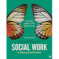 Introduction to Social Work: An Advocacy-Based Profession (Social Work in the New Century) book cover Introduction to Social Work: An Advocacy-Based Profession (Social Work in the New Century) book cover