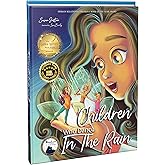Children Who Dance in the Rain: Children’s Book of the Year Award, a Book About Kindness, Gratitude, and a Child's Determination to Change the World