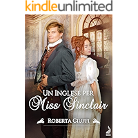 UN INGLESE PER MISS SINCLAIR (Italian Edition) book cover