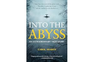 Into the Abyss: An Extraordinary True Story