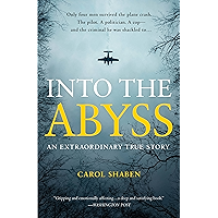 Into the Abyss: An Extraordinary True Story book cover