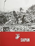 Saipan: The Beginning of the End