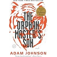 The Orphan Master's Son: A Novel