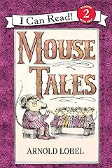 Mouse Tales (I Can Read Level 2) Kindle Edition