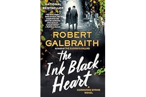 The Ink Black Heart (A Cormoran Strike Novel Book 6)