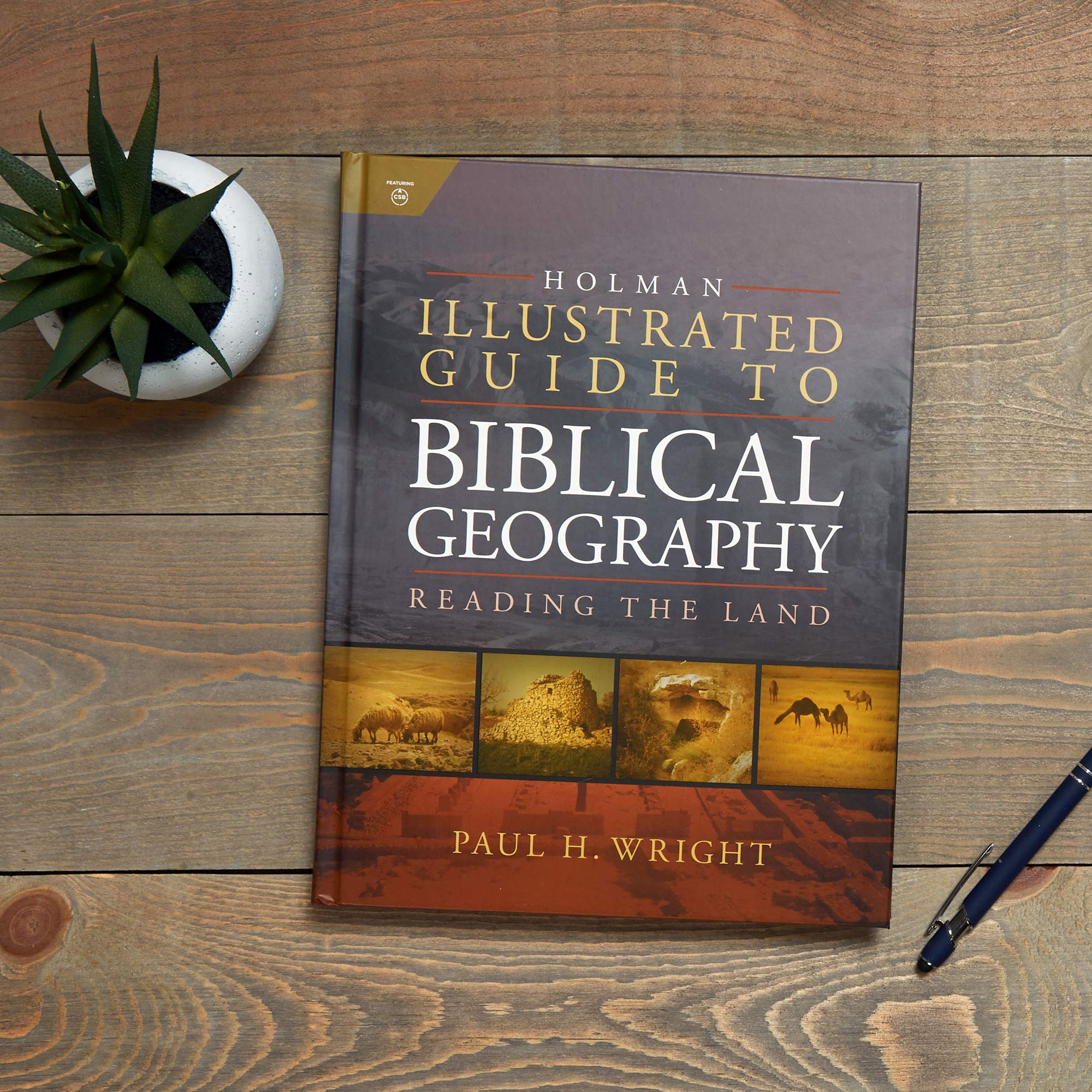 Holman Illustrated Guide To Biblical Geography: Reading the Land