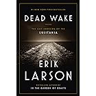 Dead Wake: The Last Crossing of the Lusitania