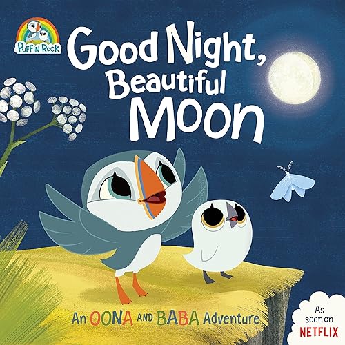 Download Good Night, Beautiful Moon: An Oona and Baba Adventure PDF