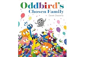 Oddbird's Chosen Family